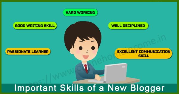 Skills of a New Blogger