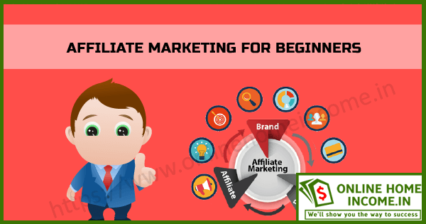 Affiliate Marketing for Beginners