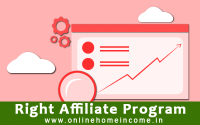 Choose Right Affiliate Program